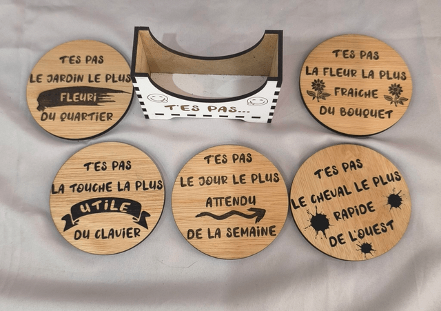 Dessous de verre "T'es pas"